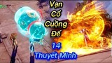 Vạn Cổ Cuồng Đế - 14 Thuyết Minh | Phim Hoạt Hình 3D Trung Quốc hay nhất