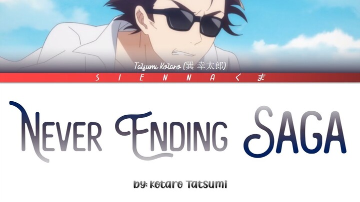 Tatsumi Kotaro 巽 幸太郎 - Never Ending SAGA | Zombie Land Saga | LYRICS | Kan/Rom/Eng