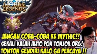 JANGAN COBA2 NAIK KE MYTHIC SKRG!! INI YANG AKAN TERJADI KALAU KALIAN NEKAT!!