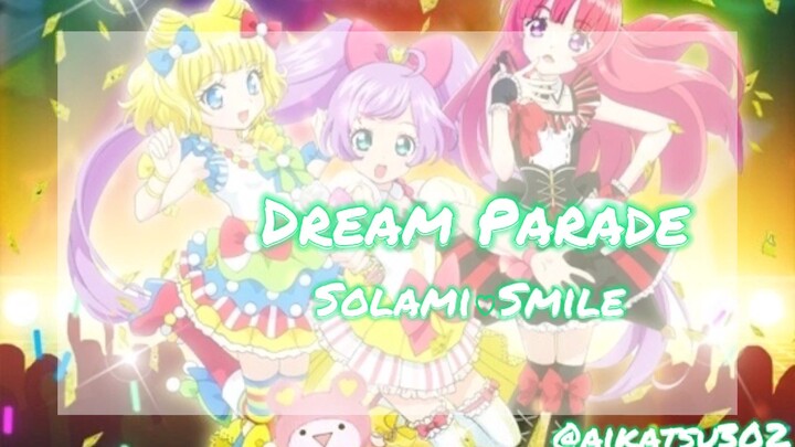 Dream Parade Solami Smile
