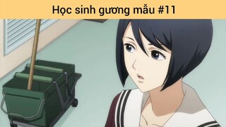 Học sinh gương mẫu p11