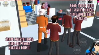 MAKAN GRATIS DI FOOD TRUCK BARU SAKURA SCHOOL SIMULATOR!! SAMPE NGANTRI DONG!!