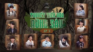 [VIETSUB] EP 3 Thuyết Tiến Hóa Rừng Sâu
