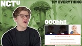 NCT U  'MY EVERYTHING' | REACTION!