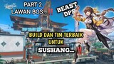 [PART 2 ] BUILD DAN TIM TERBAIK SUSHANG...!!!!