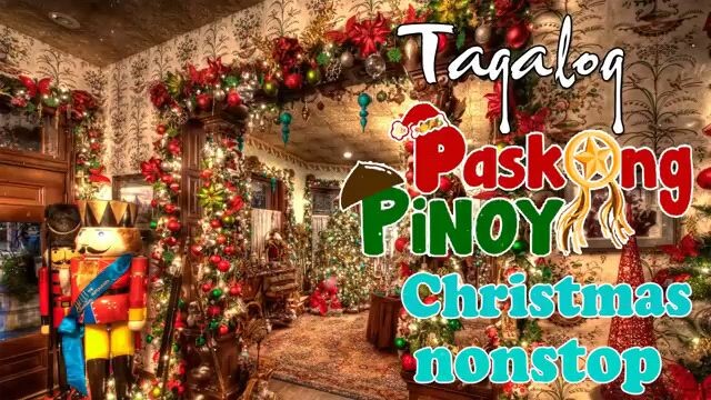 100 Tagalog Christmas Nonstop Songs 2023 || Paskong Pinoy 2023 || Tagalog Christmas