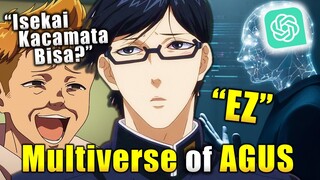 Gua Minta ChatGPT Nulis Cerita Tentang Kacamata TerIsekai - The Legend of AGUS