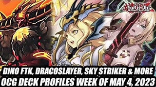 Dino FTK, Dracoslayer, Sky Striker, & More! Yu-Gi-Oh! OCG Deck Profiles Week Of May 4, 2023