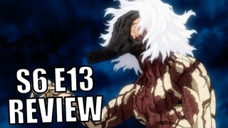 My Villain Academia Bids Farewell?⎮My Hero Academia Season 6 Episode 13 Review