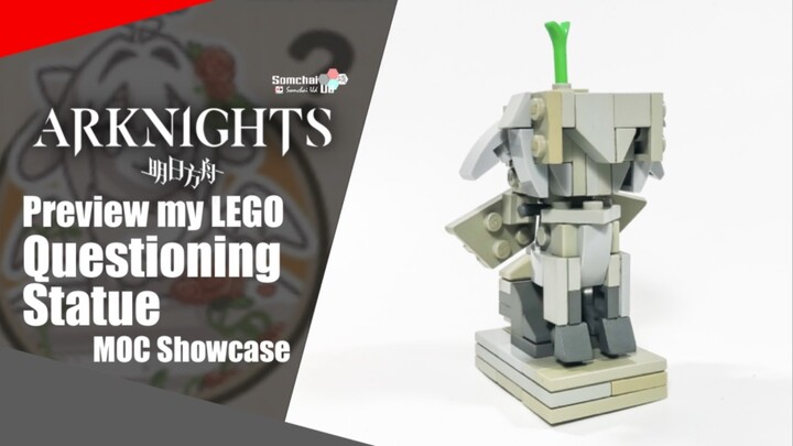 Preview my LEGO Arknights Questioning Statue Chibi | Somchai Ud