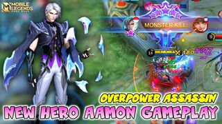 New Hero Aamon Gameplay , Overpower Assassin - Mobile Legends Bang Bang