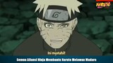 Keren! Momen Semua Ninja Membantu Naruto