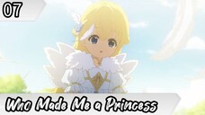 Who Made Me a Princess - Eps 07 ( Sub Indonesia ) Mofa Gongzhu de Xiao Fannao
