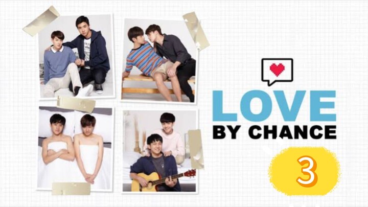 love by chance 3 sub indo
