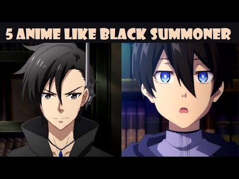 Anime Like Black Summoner  AniBrain
