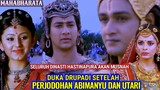 DUKA DRUPADI DIBALIK PERJODOHAN ABIMANYU / Alur Film India Bahasa Indonesia Mahabharata