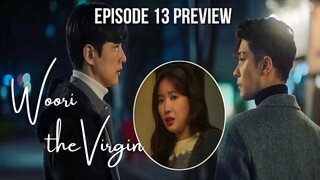 [ENG] Woori the Virgin Episode 13 Preview | Sung Hoon VS Dong Wook | Who will Soo Hyang choose?