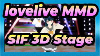 [lovelive MMD] SIF 3D Stage