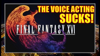 THE VOICES IN FINAL FANTASY XVI SOUND WEIRD