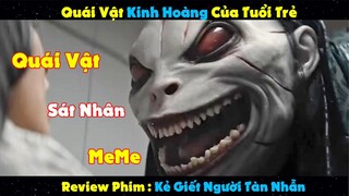 Review Phim: Quái Vật Khinh Hoàng Và Nỗi Ám Ảnh Kẻ Sát Nhân | Tóm Tắt Phim Kẻ Giết Người Tàn Nhẫn