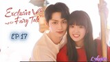🇨🇳EXCLUSIVE FAIRYTALE EP 17(engsub)2023