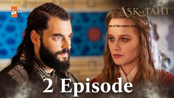 Aşk ve Taht Episode 1 Subtitle Indonesia