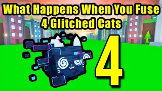 What Happens When You Fuse 4 Glitched Cat in Pet Simulator X