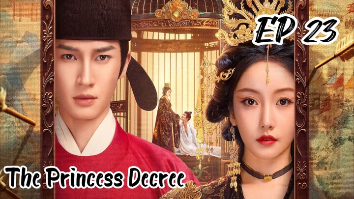 [Eng] Ep 23 The Princess Decree