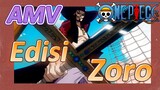 [One Piece] AMV | Edisi Zoro