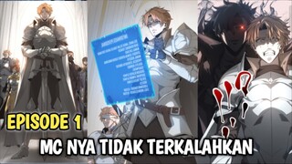 EPISODE 1 ( MC YANG TIDAK TERKALAHKAN)