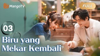 INDO SUB《Bersamamu》EP03 Sedang tayang❤️‍🔥drama Tiongkok terbaru 2024