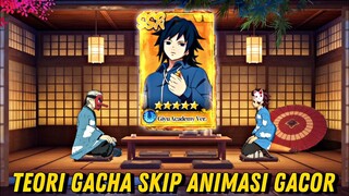 TEORI GACHA SKIP ANIMASI GACOR! GACHA 120x PANEN SSR LAGI + DAPET GIYU ACADEMY - DS BLADE OF HASHIRA