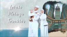 Lelaki Melayu Terakhir EP18