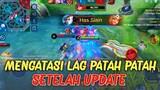 Cara Ampuh Mengatasi Lag Patah Patah Mobile Legend Setelah Update No Root