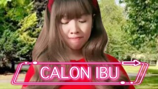 CALON IBU