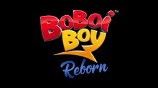 Boboiboy Reborn Season 1 Episode 2 Bahasa Indonesia