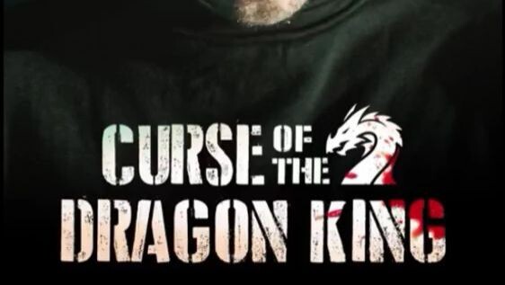 Curse Of The Dragon King PART 2