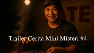 Trailer Cerita Mini Misteri #4