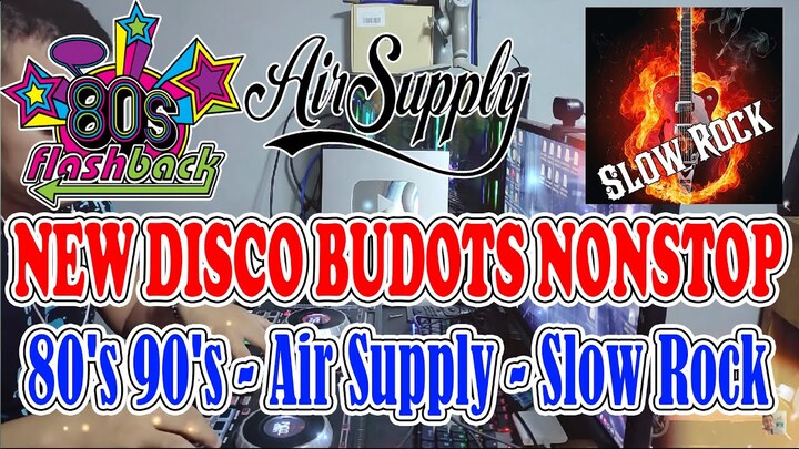 ✔️✔️ New Disco 80's 90's  - Air Supply - Slow Rock Budots | No Copyright Music