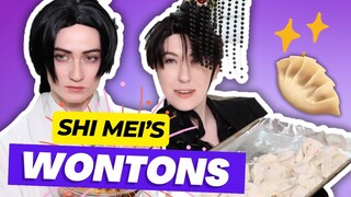 Shi Mei's Wontons w/ Taxian-jun and Chu Wanning ❤️🥟