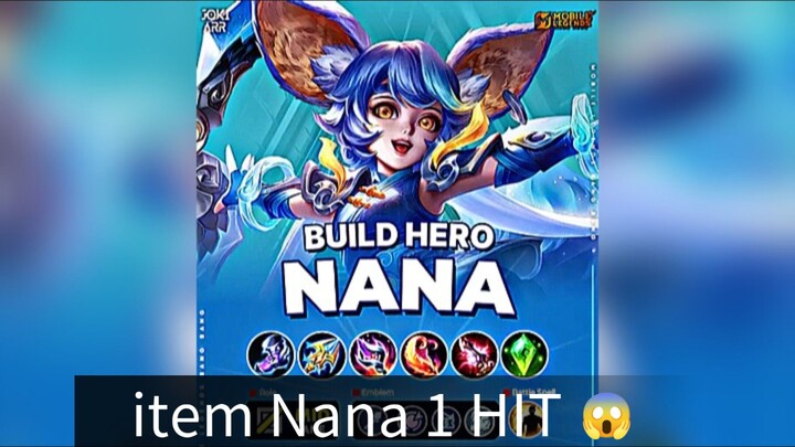 BUILD NANA 1 HIT 😱 WAJIB COBA !! SEMOGA BERMANFAAT