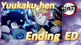 Yuukaku-hen Ending ED
