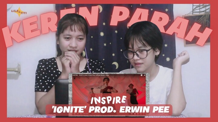 REACTION: INSPIRE - 'IGNITE' prod. Erwin Pee