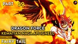 NATSU DRAGON FORCE AKIBAT KEMATIAN NAGA API IGNEEL - ALUR CERITA ANIME OVERPOWER FAIRY TAIL