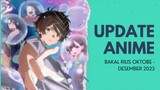 rekomendasi anime terbaru Rilis Oktober-desember 2023