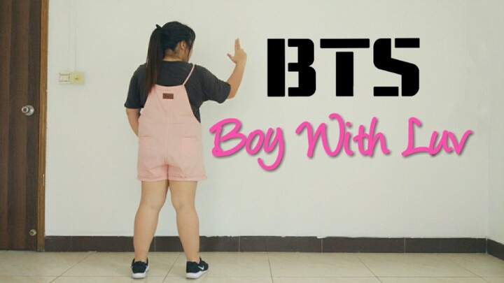 BTS - Boy With Luv（Dance cover）