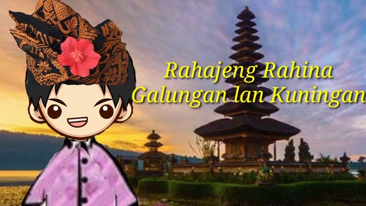 Selamat Hari Raya Galungan dan Kuningan 2021