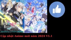 Cập nhật Anime mới năm 2024 V1.1