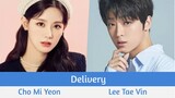 "Delivery" Upcoming Korean Web Drama 2021 | Cho Mi Yeon, Lee Tae vin