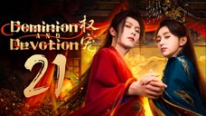 EP21/24 Dominion and Devotion (2025)